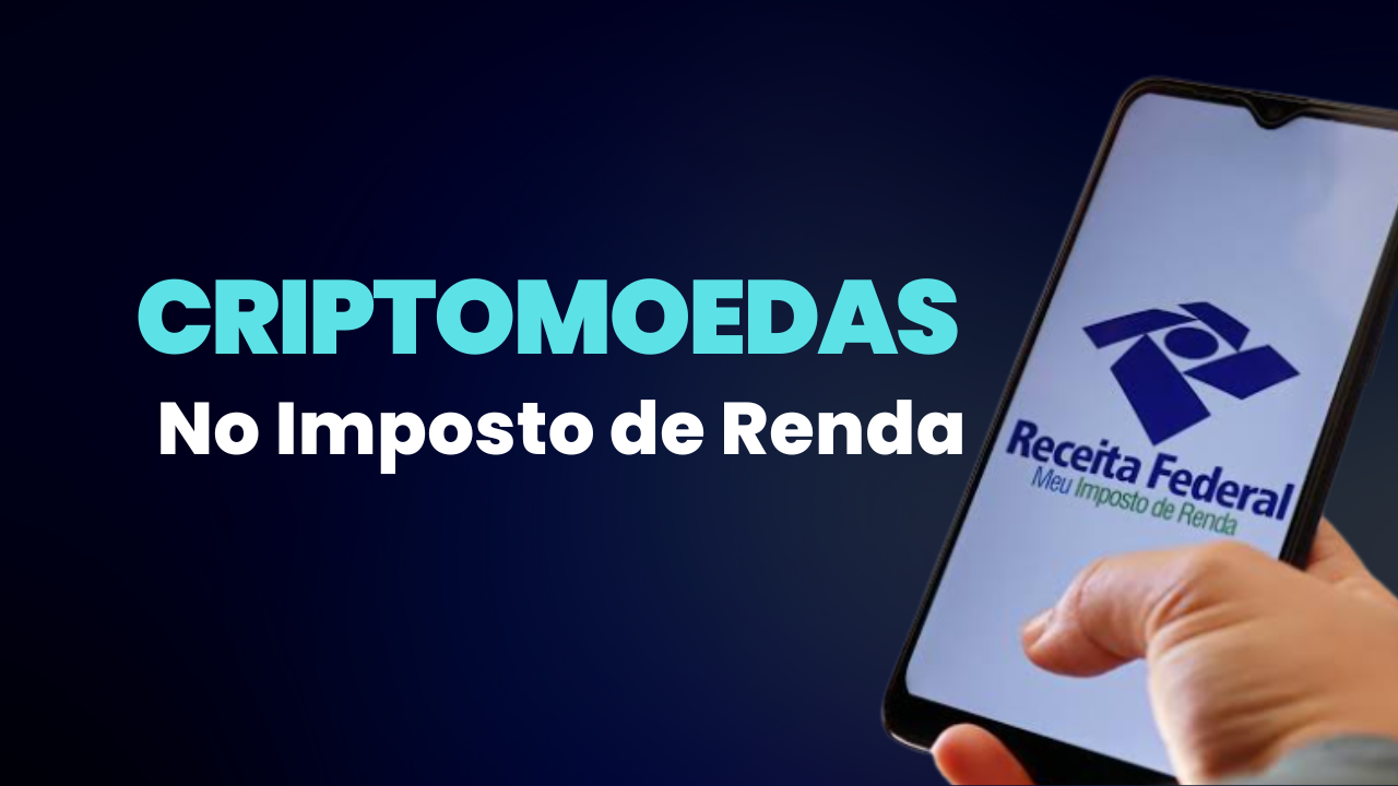 Como Declarar Criptomoedas No Imposto De Renda 9094